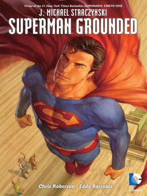 cover image of Superman Grounded, Volume 2
